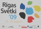 Sīkāka informācija par Rīgas svētkiem 2009: www.RigasSvetki.lv 20