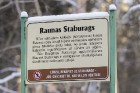 Raunas staburags ir aptuveni 3,5 m augsts un 17 m garš šūnakmens veidojums un tas ir vienīgais šāda veida dabas objekts Latvijā pēc Daugavas Staburaga 19