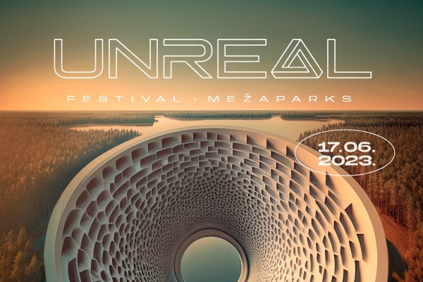 The loudest event on this summer festival scene – UNREAL Festival Mežaparks